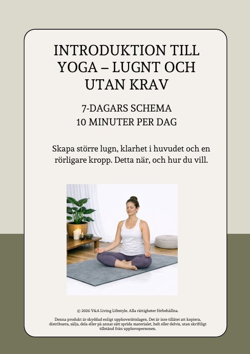 Yoga från grunden – 7‑dagarsschema (47 sidor, 22 rörelser)